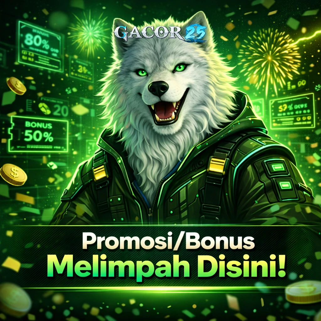 GACOR25 PROMOSI